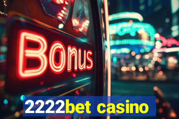 2222bet casino